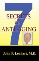 7 Secrets of Anti-Aging 0738862274 Book Cover