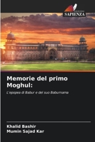 Memorie del primo Moghul (Italian Edition) 6208347750 Book Cover
