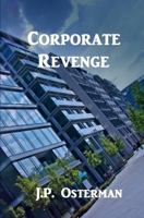 Corporate Revenge 0692220577 Book Cover