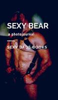 Sexy Bear 0368921824 Book Cover