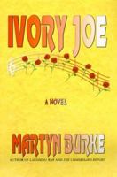 Ivory Joe 1587215152 Book Cover