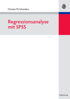 Regressionsanalyse Mit SPSS 3486586920 Book Cover