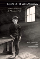 Spirits of Amoskeag, Ppb 0997156708 Book Cover