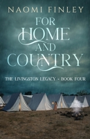 For Home and Country 1775067688 Book Cover