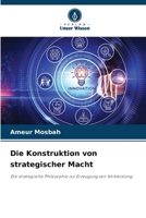 Die Konstruktion von strategischer Macht (German Edition) 6207708652 Book Cover