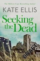 Seeking The Dead 0749909358 Book Cover