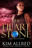 The Heart Stone : M?rdha Stone Chronicles 1953832016 Book Cover