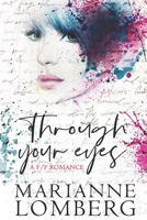 Through Your Eyes B098WDB3VS Book Cover