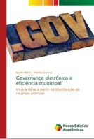 Governança eletrônica e eficiência municipal 6139654211 Book Cover