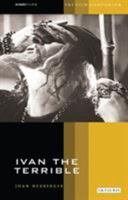 Ivan the Terrible: The Film Companion (KINOfile) 1860645607 Book Cover
