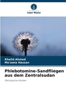 Phlebotomine-Sandfliegen aus dem Zentralsudan (German Edition) 6209302831 Book Cover