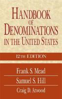 Handbook of Denominations in the United States 0687057841 Book Cover