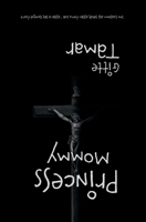 Princess Mommy 1958201413 Book Cover