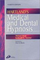 Hartland's Medical and Dental Hypnosis 0443072175 Book Cover