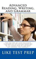 Advanced Reading, Writing, and Grammar: for Test Preparation 1479181617 Book Cover