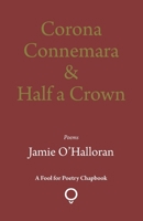 Corona Connemara & Half a Crown 1905002939 Book Cover