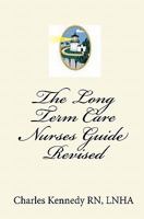 Long Term Care  Nurses Guide 1448648890 Book Cover
