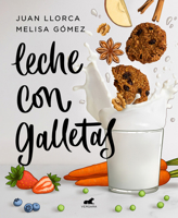 Leche Con Galletas 8418045280 Book Cover