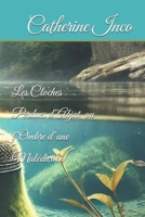 Les Cloches Perdues d’Abjat, ou l’Ombre d’une Malédiction (French Edition) B0DQD8QD7T Book Cover