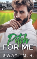 Pitch For Me: Single Parent, Baseball Romance (Haircuts and Heartthrobs) B0F5MS7PWV Book Cover