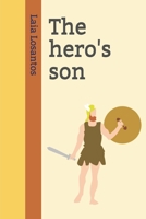 The hero's son B092QML7WY Book Cover