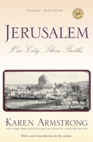 Jerusalem: One City, Three Faiths 0345391683 Book Cover