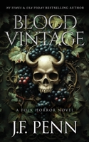 Blood Vintage: A Folk Horror Novel 1915425697 Book Cover