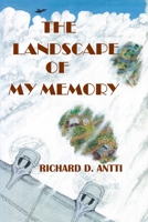 The Landscape of My Memory 0615259146 Book Cover