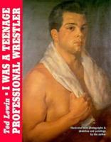 I Was a Teenage Professional Wrestler 0590259008 Book Cover