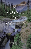 A Voyage of Mystery 1982284617 Book Cover