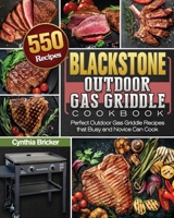 Blackstone Outdoor Gas Griddle Cookbook 180166014X Book Cover