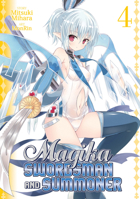 Magika Swordsman and Summoner Vol. 4 1626922764 Book Cover