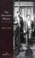 The Doctor's House: An Autobiography 190339239X Book Cover