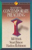 Mastering Contemporary Preaching (Mastering Ministry) 0880703350 Book Cover