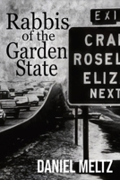 Rabbis of the Garden State 1955826838 Book Cover