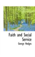 Faith and Social Service 0526261005 Book Cover