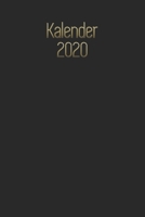 Kalender 2020: Monatsplaner I Familienplaner I Planer Din A5 120 Seiten I 2020 I Wochenplaner I Checkliste I Notizen I Taschenkalender 2020 I ... I Dezent Schwarz Gold (German Edition) 1679780069 Book Cover