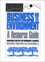 Business and the Environment: A Resource Guide 1559631597 Book Cover