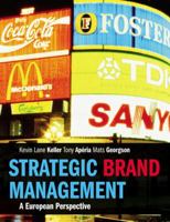 Strategic Brand Management: A European Perspective 0273706322 Book Cover