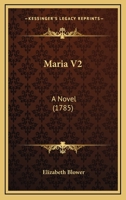 Maria V2: A Novel 1164898485 Book Cover