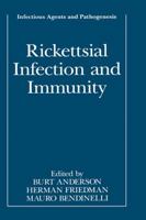 Rickettsial Infection and Immunity (Infectious Agents and Pathogenesis) 1475770936 Book Cover
