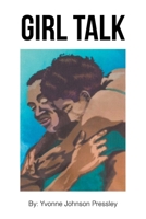Girl Talk B0CMFWXM54 Book Cover