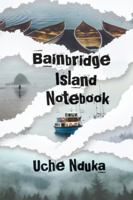 Bainbridge Island Notebook 0937804983 Book Cover