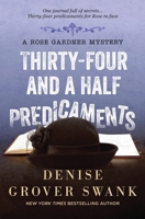 Thirty-Four and a Half Predicaments 1713316366 Book Cover