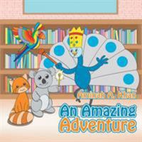 An Amazing Adventure 152451148X Book Cover