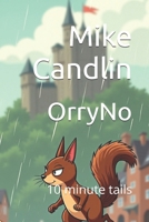 OrryNo: 10 minute tails B0DQL9N8DX Book Cover
