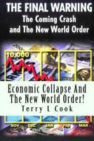 Economic Collapse and the New World Order! 144991473X Book Cover