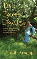 The Forest Dwellers 1908603631 Book Cover