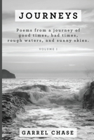 Journeys: VOLUME I - Anthology of Poems 1735812366 Book Cover