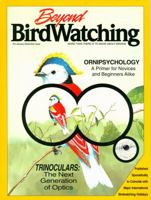 Beyond Birdwatching: More Than There Is to Know About Birding 1561450847 Book Cover